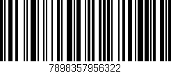 Código de barras (EAN, GTIN, SKU, ISBN): '7898357956322'