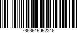 Código de barras (EAN, GTIN, SKU, ISBN): '7898615952318'