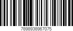 Código de barras (EAN, GTIN, SKU, ISBN): '7898938967075'