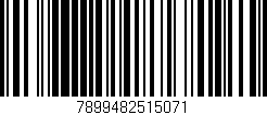 Código de barras (EAN, GTIN, SKU, ISBN): '7899482515071'