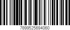 Código de barras (EAN, GTIN, SKU, ISBN): '7899525694060'