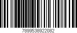 Código de barras (EAN, GTIN, SKU, ISBN): '7899538922082'