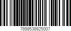 Código de barras (EAN, GTIN, SKU, ISBN): '7899538925007'