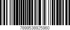 Código de barras (EAN, GTIN, SKU, ISBN): '7899538925960'