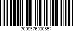 Código de barras (EAN, GTIN, SKU, ISBN): '7899576008557'