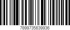 Código de barras (EAN, GTIN, SKU, ISBN): '7899735639936'