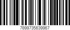 Código de barras (EAN, GTIN, SKU, ISBN): '7899735639967'