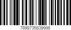 Código de barras (EAN, GTIN, SKU, ISBN): '7899735639998'