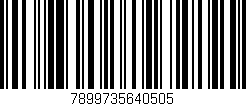 Código de barras (EAN, GTIN, SKU, ISBN): '7899735640505'