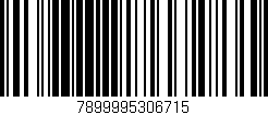 Código de barras (EAN, GTIN, SKU, ISBN): '7899995306715'