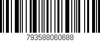 Código de barras (EAN, GTIN, SKU, ISBN): '793588060688'