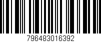 Código de barras (EAN, GTIN, SKU, ISBN): '796483016392'