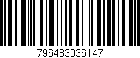 Código de barras (EAN, GTIN, SKU, ISBN): '796483036147'