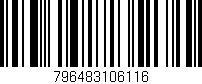 Código de barras (EAN, GTIN, SKU, ISBN): '796483106116'