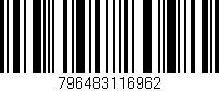 Código de barras (EAN, GTIN, SKU, ISBN): '796483116962'