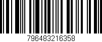 Código de barras (EAN, GTIN, SKU, ISBN): '796483216358'