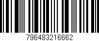 Código de barras (EAN, GTIN, SKU, ISBN): '796483216662'