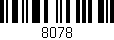 Código de barras (EAN, GTIN, SKU, ISBN): '8078'