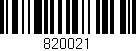 Código de barras (EAN, GTIN, SKU, ISBN): '820021'