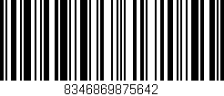 Código de barras (EAN, GTIN, SKU, ISBN): '8346869875642'