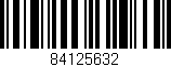 Código de barras (EAN, GTIN, SKU, ISBN): '84125632'