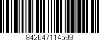 Código de barras (EAN, GTIN, SKU, ISBN): '842047114599'