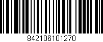 Código de barras (EAN, GTIN, SKU, ISBN): '842106101270'