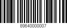 Código de barras (EAN, GTIN, SKU, ISBN): '89640000007'