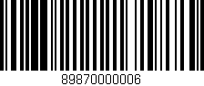 Código de barras (EAN, GTIN, SKU, ISBN): '89870000006'