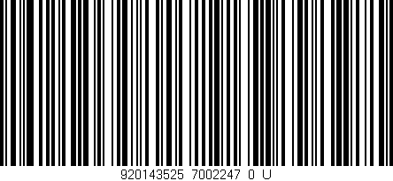 Código de barras (EAN, GTIN, SKU, ISBN): '920143525_7002247_0_U'