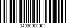 Código de barras (EAN, GTIN, SKU, ISBN): '94860000003'