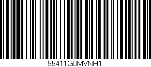 Código de barras (EAN, GTIN, SKU, ISBN): '99411G0MVNH1'