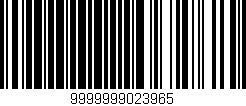 Código de barras (EAN, GTIN, SKU, ISBN): '9999999023965'