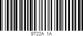 Código de barras (EAN, GTIN, SKU, ISBN): '9T22A/1A'