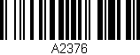 Código de barras (EAN, GTIN, SKU, ISBN): 'A2376'