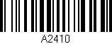 Código de barras (EAN, GTIN, SKU, ISBN): 'A2410'