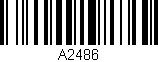 Código de barras (EAN, GTIN, SKU, ISBN): 'A2486'