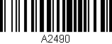 Código de barras (EAN, GTIN, SKU, ISBN): 'A2490'