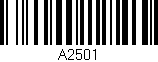 Código de barras (EAN, GTIN, SKU, ISBN): 'A2501'