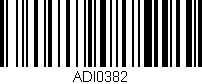 Código de barras (EAN, GTIN, SKU, ISBN): 'ADI0382'