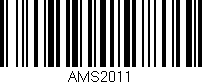 Código de barras (EAN, GTIN, SKU, ISBN): 'AMS2011'