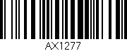 Código de barras (EAN, GTIN, SKU, ISBN): 'AX1277'