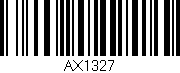 Código de barras (EAN, GTIN, SKU, ISBN): 'AX1327'