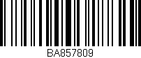 Código de barras (EAN, GTIN, SKU, ISBN): 'BA857809'