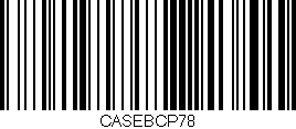 Código de barras (EAN, GTIN, SKU, ISBN): 'CASEBCP78'