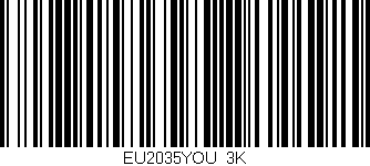 Código de barras (EAN, GTIN, SKU, ISBN): 'EU2035YOU/3K'