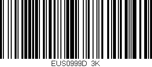 Código de barras (EAN, GTIN, SKU, ISBN): 'EUS0999D/3K'