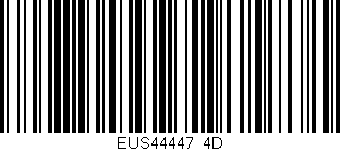 Código de barras (EAN, GTIN, SKU, ISBN): 'EUS44447/4D'