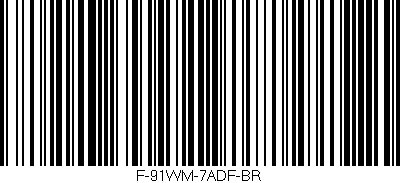 Código de barras (EAN, GTIN, SKU, ISBN): 'F-91WM-7ADF-BR'