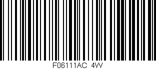 Código de barras (EAN, GTIN, SKU, ISBN): 'F06111AC/4W'